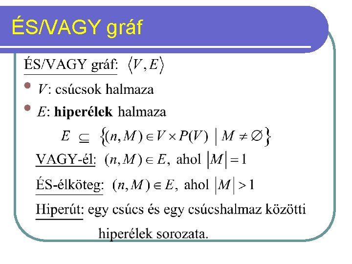 ÉS/VAGY gráf 