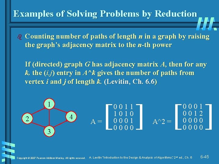 Examples of Solving Problems by Reduction b Counting number of paths of length n