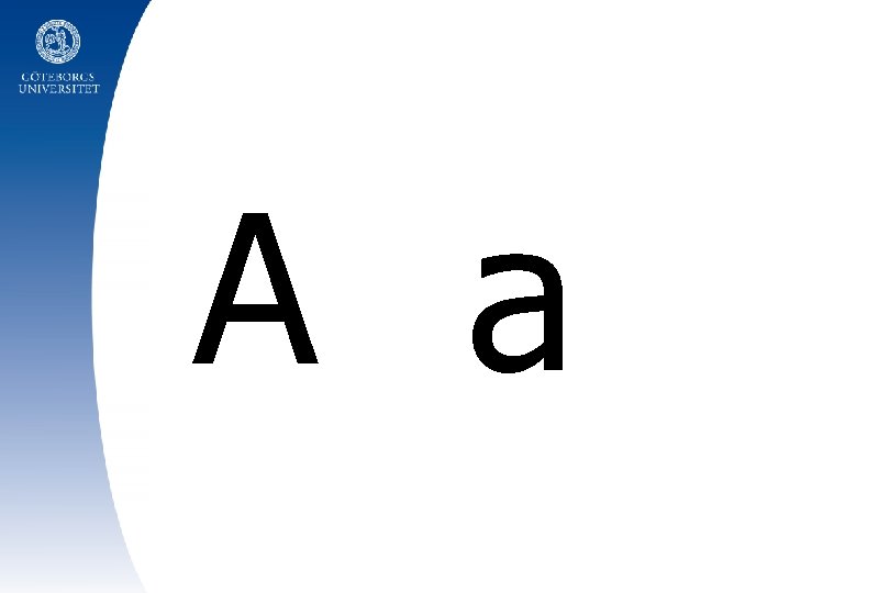 A a 