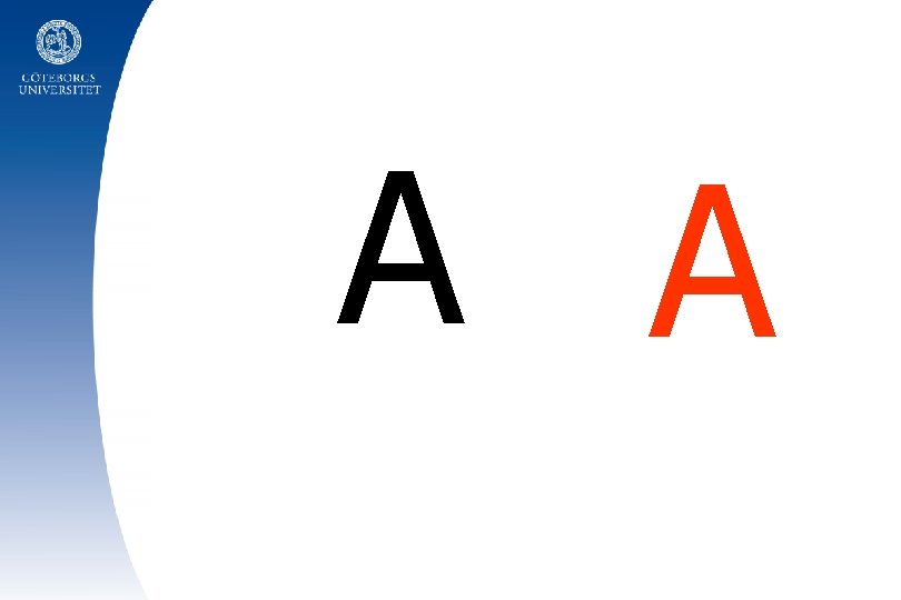 A A 