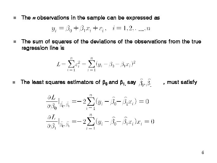 n The n observations in the sample can be expressed as n The sum