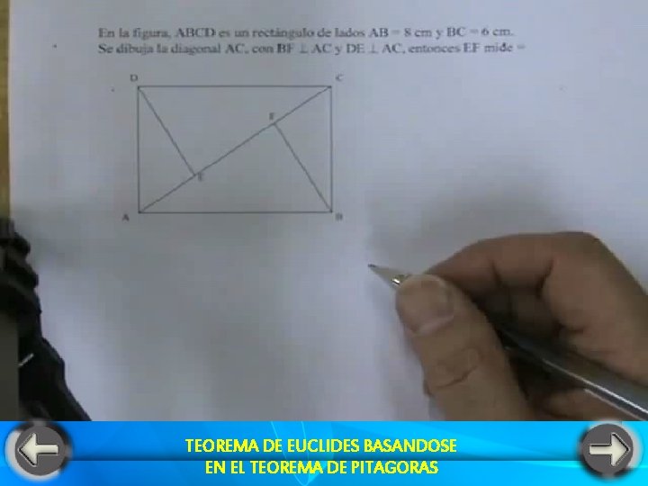 TEOREMA DE EUCLIDES BASANDOSE EN EL TEOREMA DE PITAGORAS 11 TEOREMA DE EUCLIDES BASANDOSE EN EL TEOREMA DE PITAGORAS 11