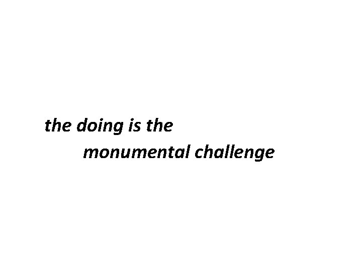  the 10/27/2020 doing is the monumental challenge 54 