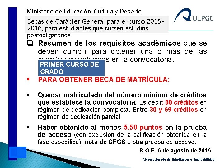 Ministerio de Educación, Cultura y Deporte Becas de Carácter General para el curso 20152016,