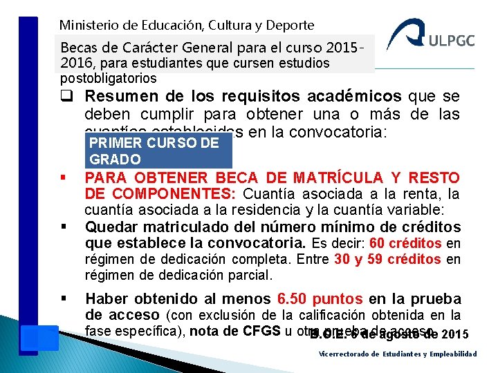 Ministerio de Educación, Cultura y Deporte Becas de Carácter General para el curso 20152016,