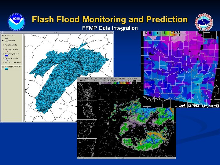 Flash Flood Monitoring and Prediction FFMP Data Integration 