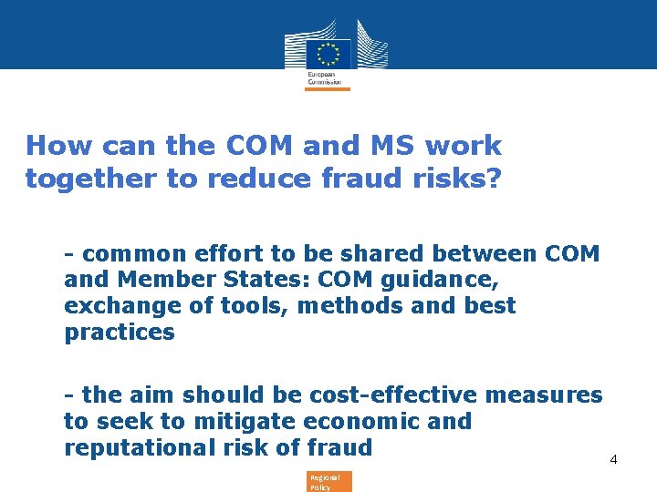 How can the COM and MS work together to reduce fraud risks? • -