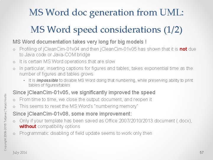 MS Word doc generation from UML: MS Word speed considerations (1/2) MS Word documentation