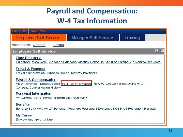 Payroll and Compensation: W-4 Tax Information 33 