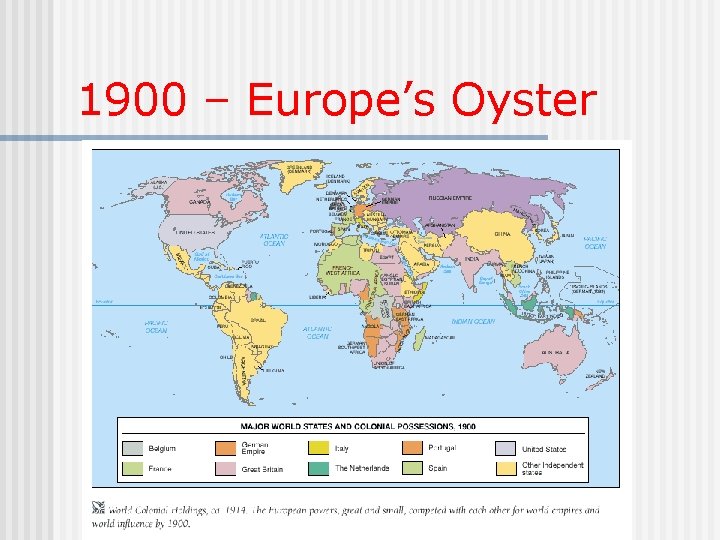 1900 – Europe’s Oyster 