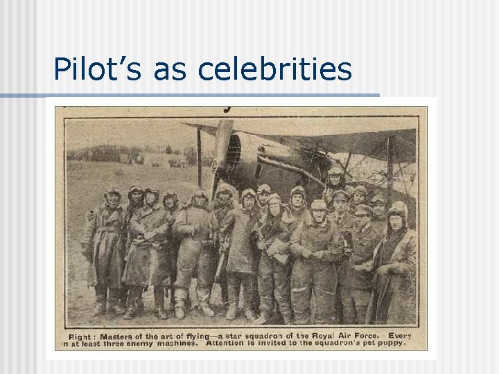 Pilot’s as celebrities 