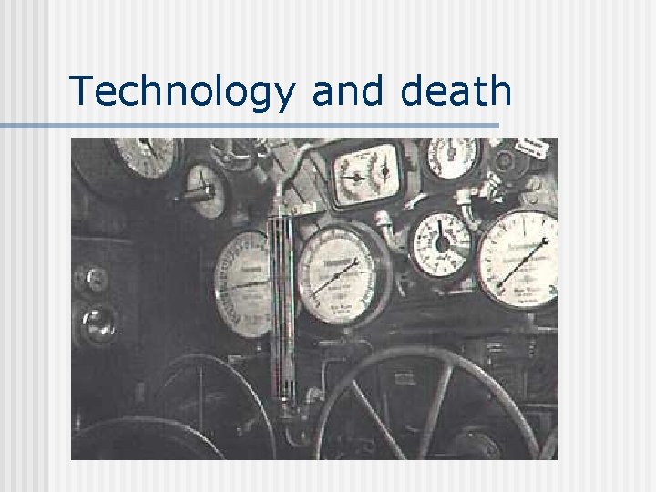 Technology and death 