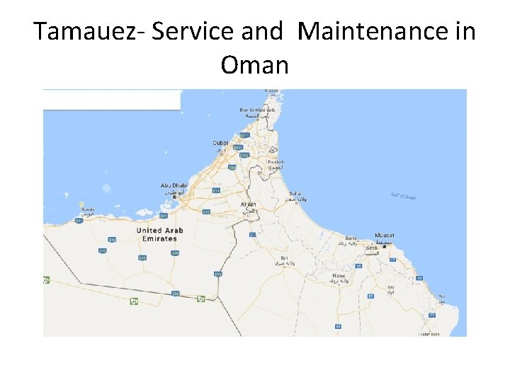 Tamauez- Service and Maintenance in Oman Tamauez- Service and Maintenance in Oman