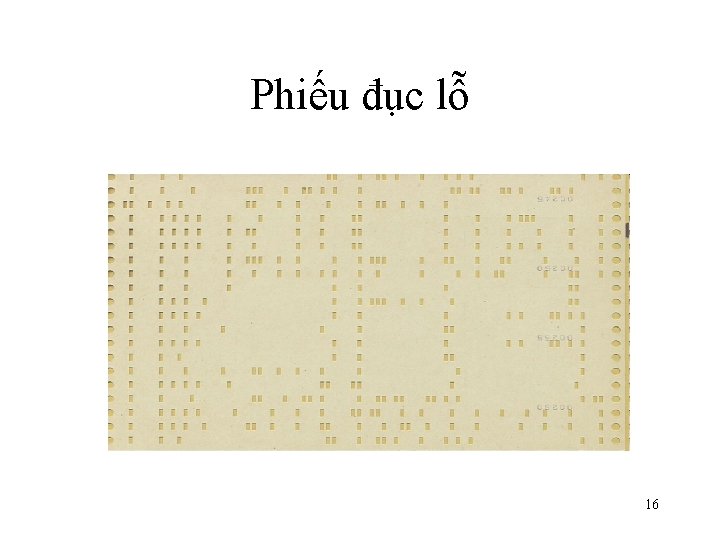 Phiếu đục lỗ 16 