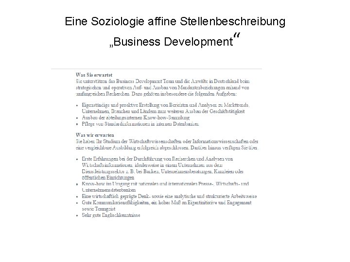 Eine Soziologie affine Stellenbeschreibung „Business Development “ 