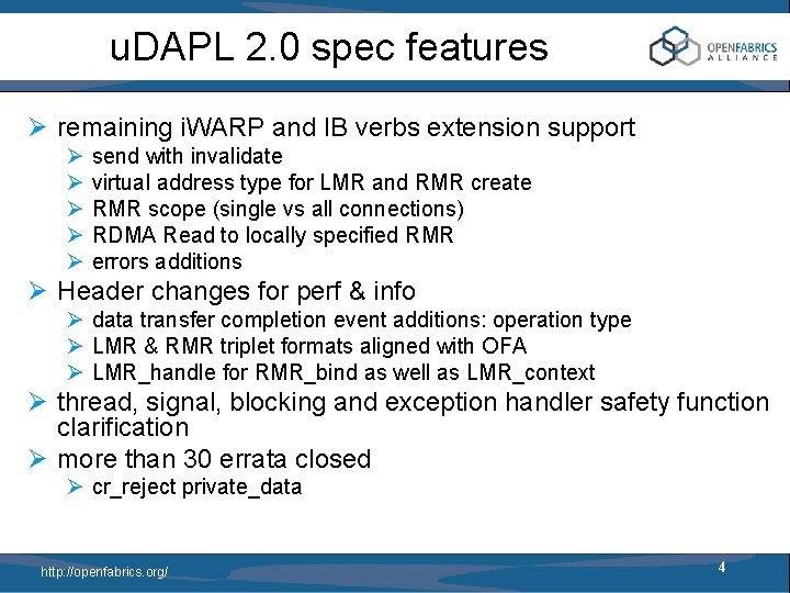 u. DAPL 2. 0 spec features Ø remaining i. WARP and IB verbs extension