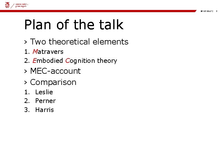 28 -03 -2017 | Plan of the talk › Two theoretical elements 1. Matravers