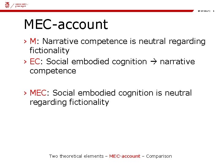 28 -03 -2017 | MEC-account › M: Narrative competence is neutral regarding fictionality ›