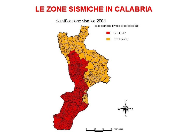 LE ZONE SISMICHE IN CALABRIA 