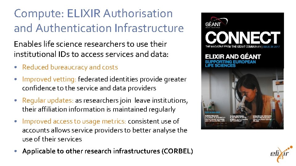 Compute: ELIXIR Authorisation and Authentication Infrastructure Enables life science researchers to use their institutional