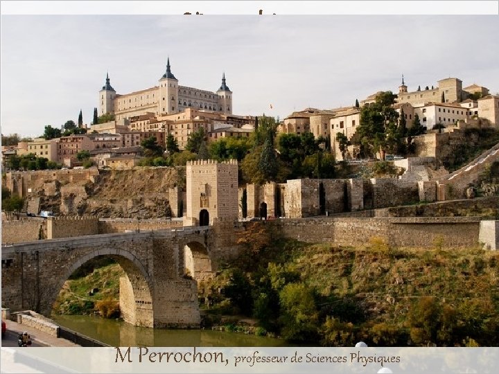 Séjour scolaire 2020 Tolède Patrimoine mondial de l’Humanité Dimanche 26 avril samedi 2 mai