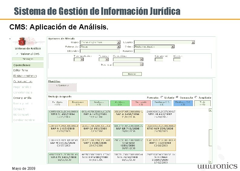 Sistema de Gestión de Información Jurídica CMS: Aplicación de Análisis. . Mayo de 2009