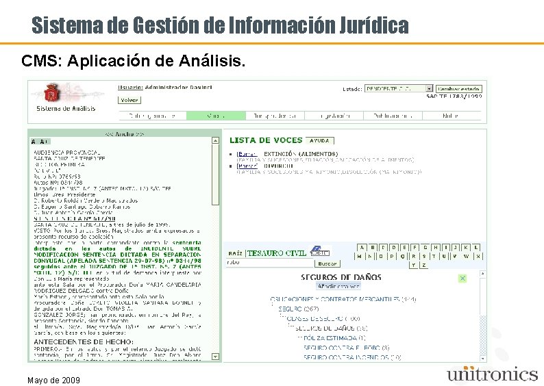 Sistema de Gestión de Información Jurídica CMS: Aplicación de Análisis. . Mayo de 2009