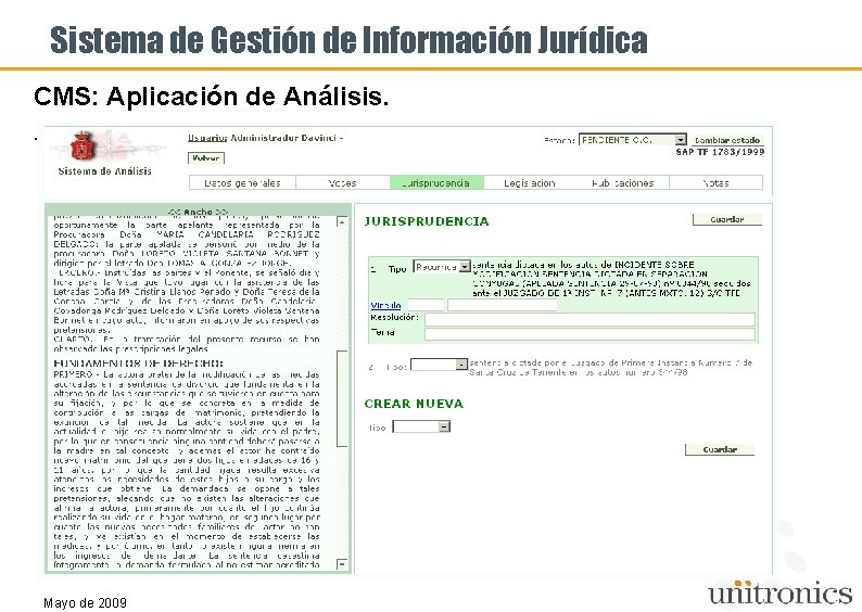 Sistema de Gestión de Información Jurídica CMS: Aplicación de Análisis. . Mayo de 2009