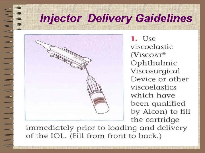 Injector Delivery Gaidelines 