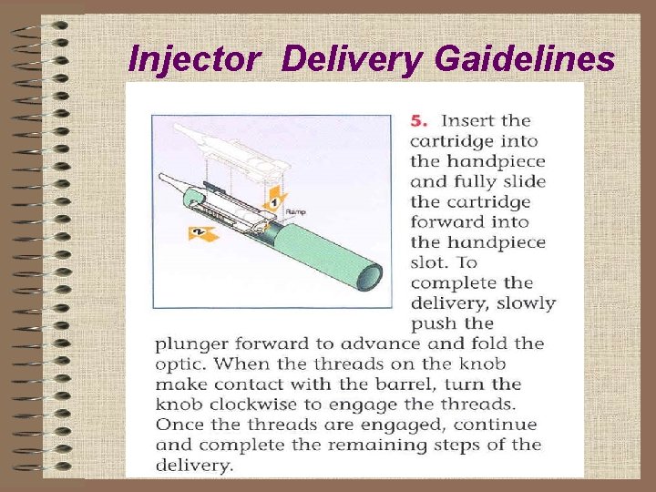 Injector Delivery Gaidelines 