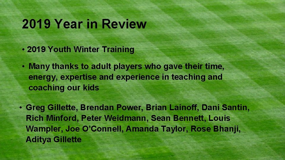 2019 Year in Review • 2019 Youth Winter Training • Many thanks to adult