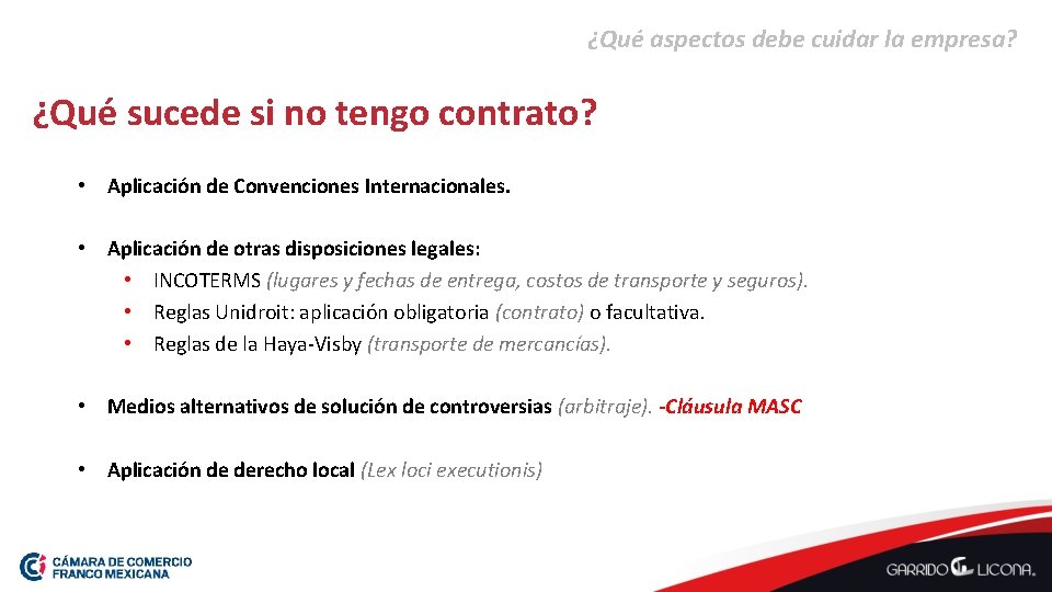 ¿Qué aspectos debe cuidar la empresa? ¿Qué sucede si no tengo contrato? • Aplicación