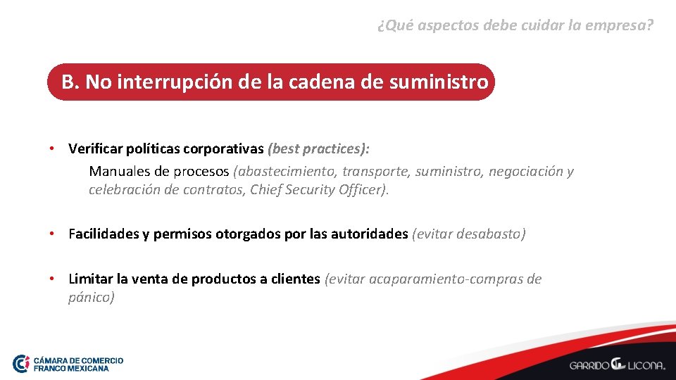 ¿Qué aspectos debe cuidar la empresa? B. No interrupción de la cadena de suministro