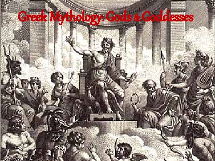 Greek Mythology: Gods & Goddesses 