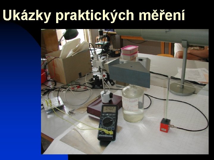 Ukázky praktických měření 