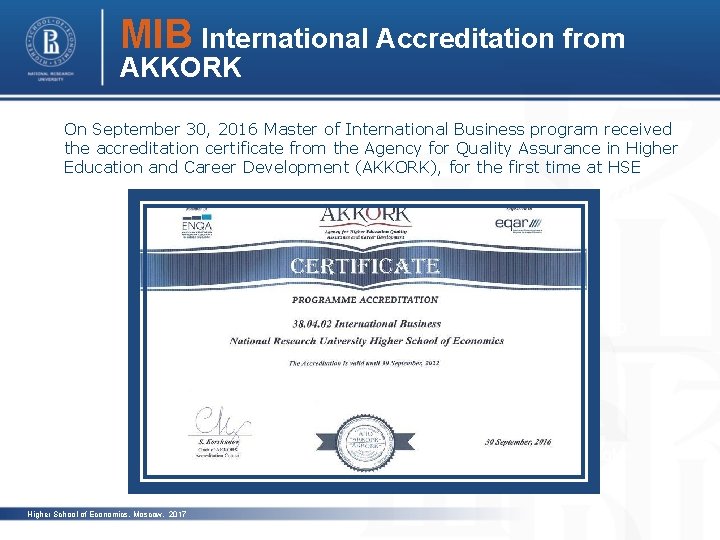 MIB International Accreditation from AKKORK On September 30, 2016 Master of International Business program
