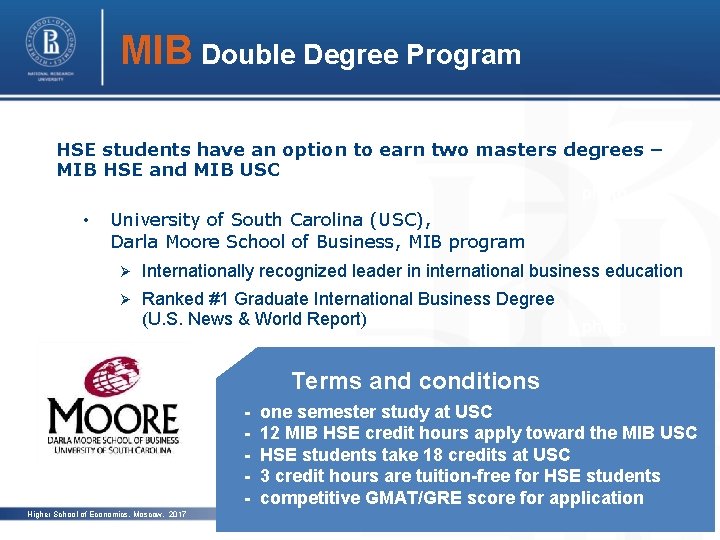 MIB Double Degree Program HSE students have an option to earn two masters degrees