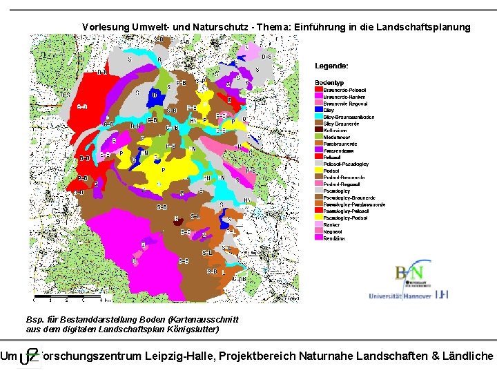 Vorlesung Umwelt- und Naturschutz - Thema: Einführung in die Landschaftsplanung Bsp. für Bestanddarstellung Boden