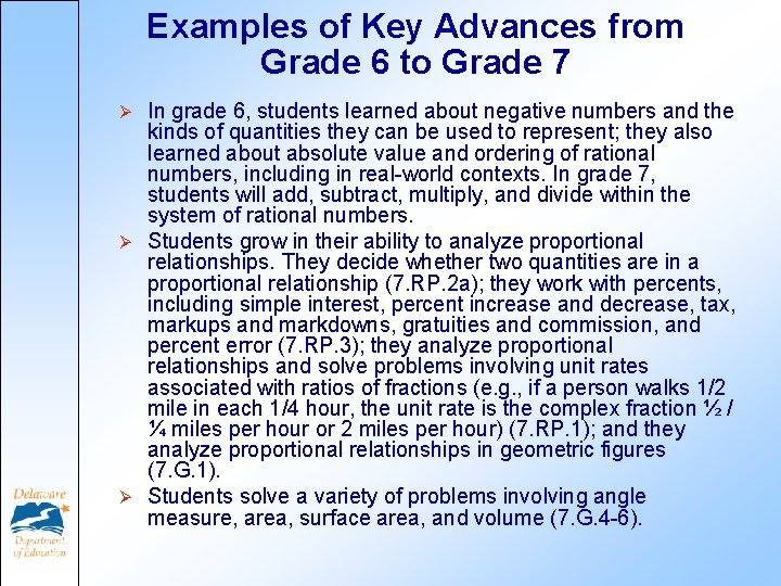 Examples of Key Advances from Grade 6 to Grade 7 In grade 6, students Examples of Key Advances from Grade 6 to Grade 7 In grade 6, students