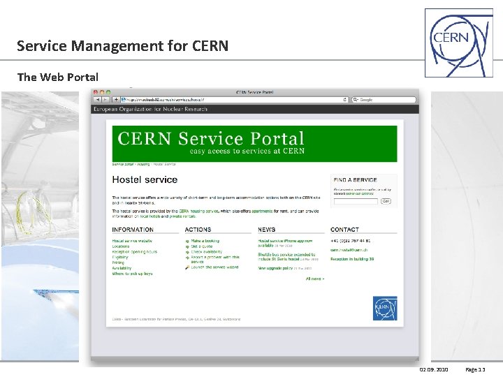 Service Management for CERN The Web Portal 02. 09. 2010 Page 13 