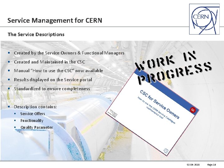 Service Management for CERN The Service Descriptions § Created by the Service Owners &