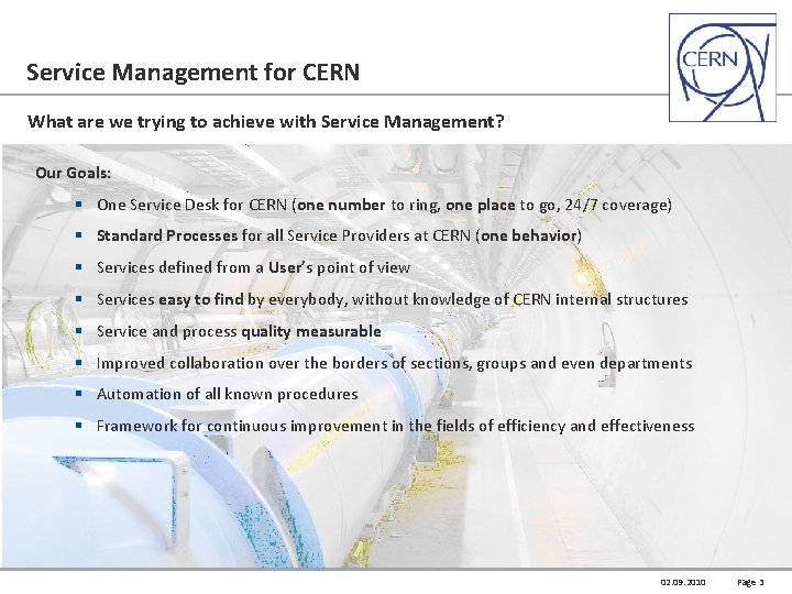 Service Management for CERN What are we trying to achieve with Service Management? Our