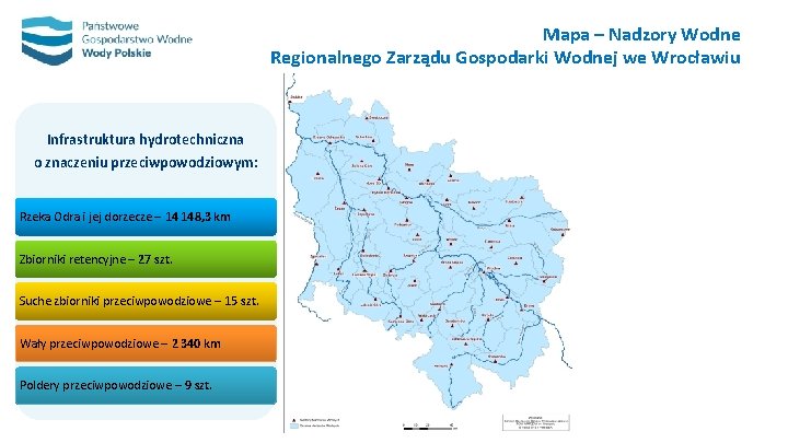 Mapa – Nadzory Wodne Regionalnego Zarządu Gospodarki Wodnej we Wrocławiu Infrastruktura hydrotechniczna o znaczeniu