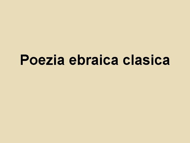 Poezia ebraica clasica 