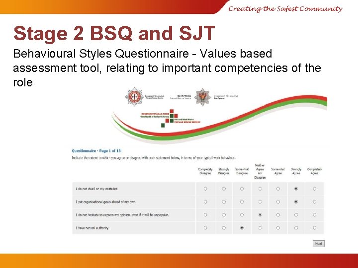 Stage 2 BSQ and SJT Behavioural Styles Questionnaire - Values based assessment tool, relating