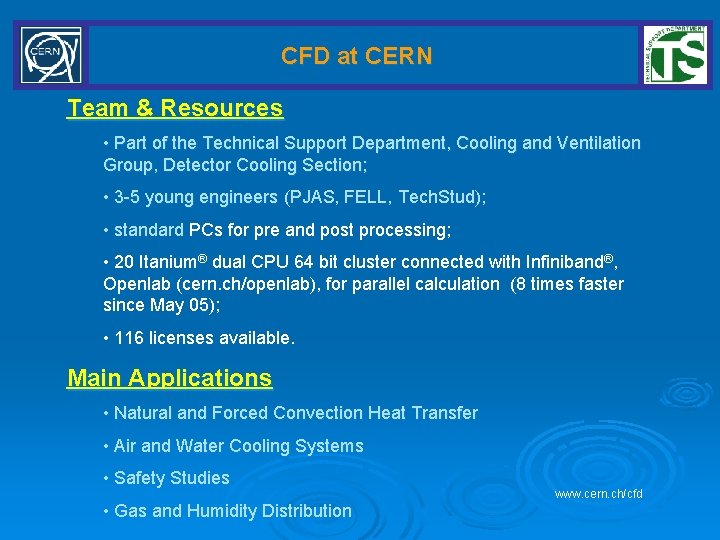 CFD at CERN Team & Resources • Part of the Technical Support Department, Cooling