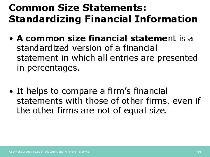 Common Size Statements: Standardizing Financial Information • A common size financial statement is a Common Size Statements: Standardizing Financial Information • A common size financial statement is a