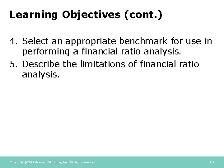 Learning Objectives (cont. ) 4. Select an appropriate benchmark for use in performing a Learning Objectives (cont. ) 4. Select an appropriate benchmark for use in performing a