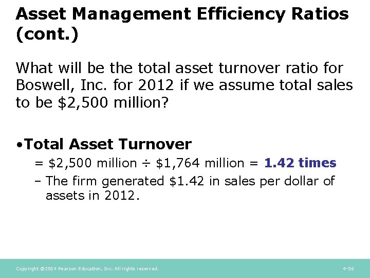 Asset Management Efficiency Ratios (cont. ) What will be the total asset turnover ratio Asset Management Efficiency Ratios (cont. ) What will be the total asset turnover ratio