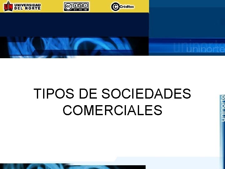 TIPOS DE SOCIEDADES COMERCIALES 
